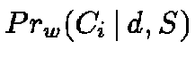 $Pr_w(C_i \,\vert\,d, S)$