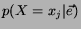 $\displaystyle p(X=x_j \vert \vec{e} )$