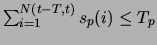 $\sum^{N(t-T, t)}_{i=1}s_{p}(i) \leq T_{p}$