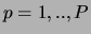 $p = 1, .., P$