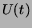 $U(t)$