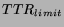 $TTR_{limit}$