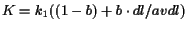 $K = k_1((1-b) + b \cdot dl/avdl)$