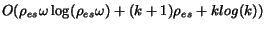 $O(\rho_{es} \omega \log (\rho_{es} \omega) + (k+1) \rho_{es} + k log(k))$