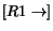 $[R1 \rightarrow]$