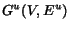 $G^u(V,E^u)$