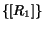 $\{[R_1]\}$