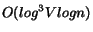 $O(log^3Vlogn)$