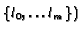 $ \{l_0, \ldots l_m\})$