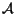 $\cal {A}$