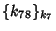 $ \{ k_{78}
\}_{k_{7}}$