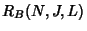 $ R_B(N,J,L)$