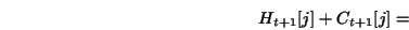 \begin{displaymath} H_{t+1}[j]+C_{t+1}[j]= \end{displaymath}
