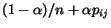 $(1-\alpha)/n + \alpha p_{ij}$