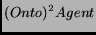 $(Onto)^2Agent$