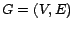 $G = (V,E)$