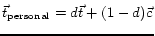 $ \vec{t}_{\mathrm{personal}}=d\vec{t} + (1-d)\vec{c}$