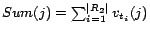 $Sum(j) = \sum_{i = 1}^{\vert R_2\vert} v_{t_i}(j)$