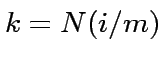 $k = N (i/m)$