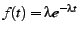 $f(t)=\lambda e^{-{\lambda}t}$