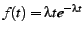 $f(t)=\lambda t e^{-{\lambda}t}$