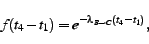 \begin{displaymath} f(t_4-t_1) = e^{-\lambda_{B\rightarrow C}(t_4-t_1)} , \end{displaymath}