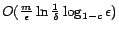 $ O({m\over\epsilon}\ln{1\over\delta}\log_{1-c}\epsilon)$