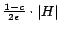 $ \frac {1-c}{2\epsilon} \cdot \vert H\vert$