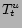 $ \ensuremath{T_t^u}$