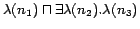 $\lambda(n_1)\sqcap\exists\lambda(n_2).\lambda(n_3)$