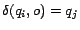 $\delta(q_i,o) = q_j$