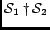 $\mathcal{S}_1
\dagger \mathcal{S}_2$