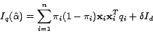 \begin{displaymath}
\begin{split}
I_q(\hat{\alpha}) = \sum_{i=1}^{n}\pi_i(1 -
\pi_i)\mathbf{x}_i\mathbf{x}_i^Tq_i+\delta I_d
\end{split}
\end{displaymath}