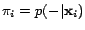 $\pi_i = p(-\vert\mathbf{x}_i)$