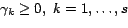 \begin{displaymath}
M=\sum_{k=1}^s{\gamma_k\mathbf{v}_k\mathbf{v}_k^T}
\end{displaymath}