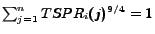 $ \sum_{j=1}^{n} TSPR_i(j)^{9/4} = 1$