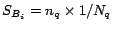 $S_{B_i} = n_q \times 1/N_q$