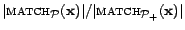 $ \vert\textsc{match}_{\cal{P}}(\mathbf{x})\vert/ \vert\textsc{match}_{{\cal{P}}_+}(\mathbf{x})\vert$