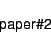 \begin{displaymath} \textsf{paper\char93 2} \end{displaymath}