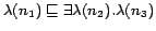 $\lambda(n_1)\sqsubseteq\exists\lambda(n_2).\lambda(n_3)$