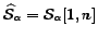 $\widehat{{\cal S}}_\alpha = {\cal S}_\alpha [1,n]$