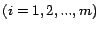 $(i=1,2,..., m)$